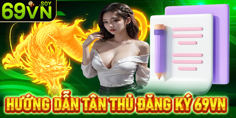 Đăng Ký 69VN