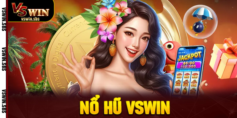 Nổ hũ VSWin